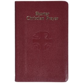 Shorter Christian Prayer: The Four-Week Psalter of the Liturgy of the Hours Containing Morning Prayer and Evening Prayer