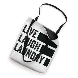 Live, Laugh, Laundry Tote Bag