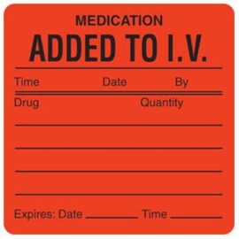 Tabbies Veterinary Medication Instruction Label, Medication Added to I.V. TIME_…, 2-1/2"W x 2-1/2"H, Fluorescent Red, 390 Labels Per Roll