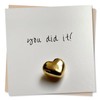Congratulations Card - You Did It! - Beautiful Gold Heart