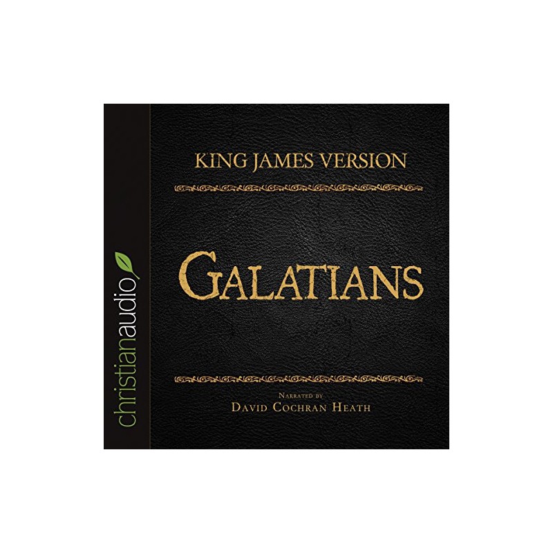 Holy Bible in Audio - King James Version: Galatians