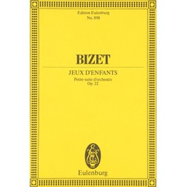 Jeux d'Enfants: Petite suite d'orchestre. op. 22. Orchester. Studienpartitur. (Eulenburg Studienpartituren)
