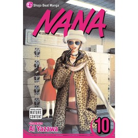 Nana, Vol. 10 (Volume 10)