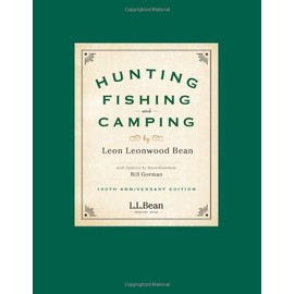 Hunting, Fishing, and Camping: 100th Anniversary Edition