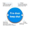 Fire Door Keep Shut - Safety Sign Metal Stainless Round