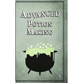 Advanced Potion Making