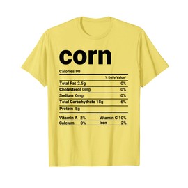 Corn Nutrition Facts Thanksgiving Costume T-Shirt