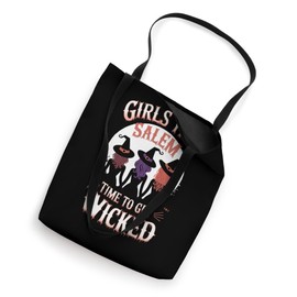 Girls Trip Women Witches Salem Witch Time To Get Wicked Tote Bag