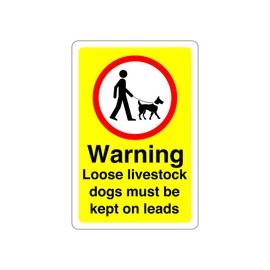 Safety First Display LTD Warning loose livestock dogs must be on leads sign - 1.2mm Rigid plastic for indoor/outdoor usage (300mm x 200mm) Viewing Distance within 7m.