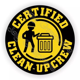 Unbranded/Generic 3pcs - FUNNY CLEAN-UP CREW Hard Hat Stickers Helmet Decals Foreman Laborer