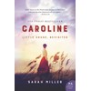 Caroline: Little House, Revisited