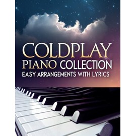 Coldplay Piano Collection: Easy Arrangements with Lyrics