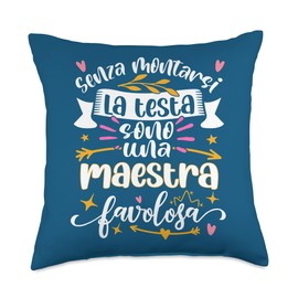 Idea Regalo Per Maestra Asilo Nido Idee Regali UNA Maestra Favolosa Divertente Donna Elementare Fine Anno Throw Pillow, 18x18, Multicolor