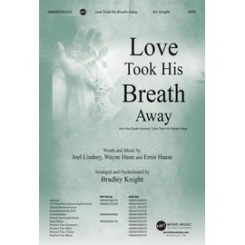 Love Took His Breath Away - Anthem