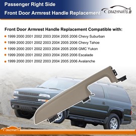 CRAZYPARTS Passenger Right Side Front Door Armrest Handle Replacement Compatible with 1999-06 Chevy Suburban/Tahoe, GMC Yukon/Avalanche Escalade Replace Part # 12472876 (Beige)