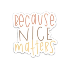 Swaygirls fridge magnets for girls | Cute magnets for a fridge, car, locker etc | Be a kind human refrigerator magnet | Because nice matters | Inspirational quotes | Be nice.
