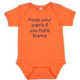 Auburn Fan Poop Your Pants if You HateAlabama Baby Bodysuit Outfit (Orange, Newborn)
