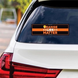 Orange Lies Matter Vinyl Sticker, Resist Hate Decal, Anti-Trump, Resist Racism, Resist Fascism Car Bumper Sticker, 10" x 3"