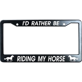 URCustomPro I'd Rather Be Riding My Horse Black Metal License Plate Frame Heavy Duty, Funny Humor Auto Car Tag Frame, License Plate Cover Holder, 2 Holes with Screw Caps