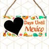 Days Until Mexico Countdown Plaque - Custom Holiday Countdown Sign