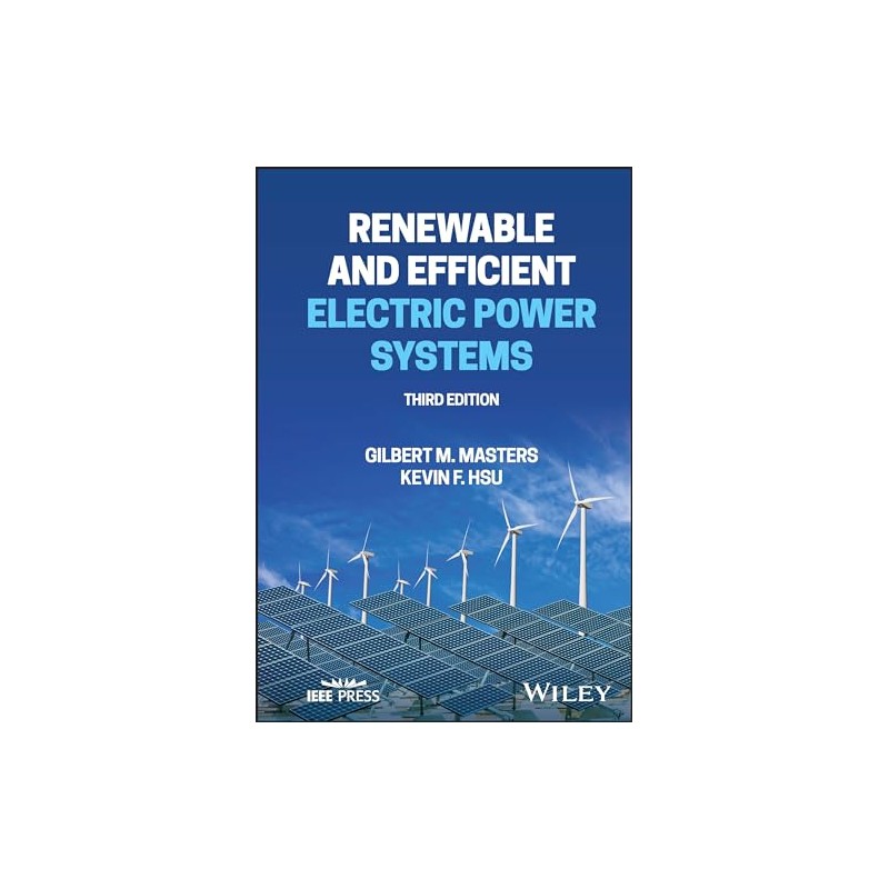 Renewable and Efficient Electric Power Systems