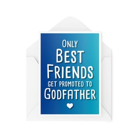 Funny Godparent Cards Only Best Friends Get Promoted to Godfather | Greeting Cards Christening | God dad God Mum Profanity Joke Fun | CBH353