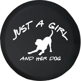 Funny Spare Tire Wheel Cover for Camper SUV Trailer Truck RV JP Thick PVC Leather | Just A Girl and Her Dog Black 31 Inch