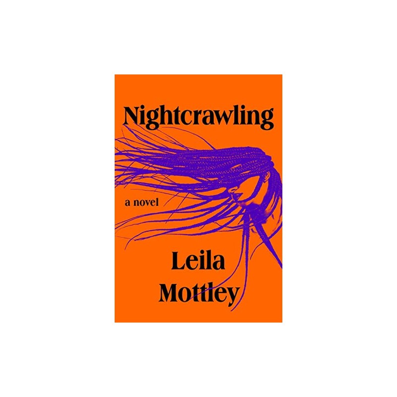 Nightcrawling: A novel