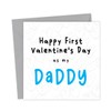Happy First Valentine's Day as my Daddy | 1st Valentines Cards from Baby Card New Dad for Child