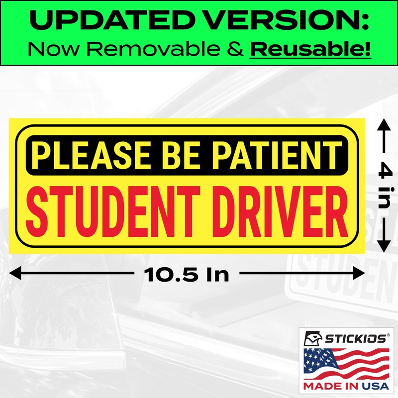 Stickios Student Driver Stickers - Removable Non-Magnetic Vinyl Decal Signs