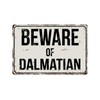 Deerts 237VS Beware of Dalmatian - Cartel de aluminio retro