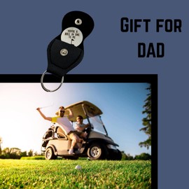 Golfing Gifts for Dad Golf Ball Marker, I Love You Dad Golf Gifts for Fathers Day From Daughter, Hole In One to Me Ball Marker, Fathers Day Gift for Golfer Keychain, Birthday Gift Father