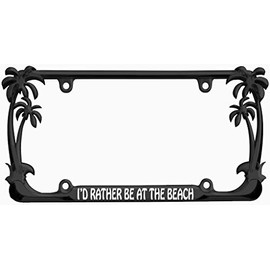 I'd Rather be at The Beach Palm Tree Design Chrome Metal Auto License Plate Frame Car Tag Holder with car Banner Flag (Black/White)
