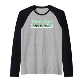 Fun Graphic- Rum Ham Superstar Raglan Baseball Tee