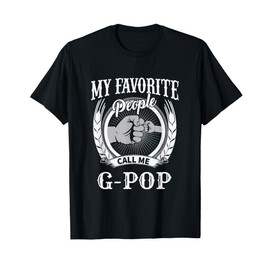 My Favorite People Call Me G-Pop Fist Bump Special Grandpa T-Shirt
