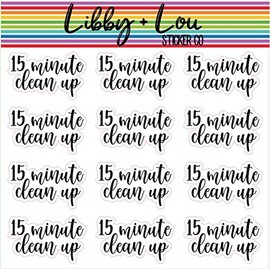 15 Minute Clean Up Planner Stickers | Libby and Lou Sticker Co