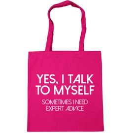 Hippowarehouse Yes I talk to myself sometimes I need expert advice Tote Shopping Gym Beach Bag 42cm x38cm, 10 litres