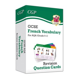 GCSE AQA French: Vocabulary Revision Question Cards (For exams in 2025) (CGP AQA GCSE French)