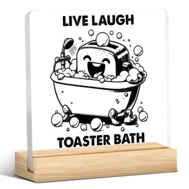 Funny Bathroom Decor - Live Laugh Toaster Bath Clear Decorative Acrylic Sign - Dark Humor Fans Gift - Toilet, Guest Bathroom, Farmhouse Restroom Decor - 4x4 Inch