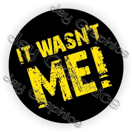Unbranded/Generic 3pcs - It Wasn't Me Hard Hat Stickers Decals Funny Helmet | Construction Laborer