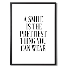 State Media Vision A Smile is the Prettiest Thing You Can Wear Print - Inspirational Quote Wall Art for Woman in a Variety of Sizes (A Smile Is The Prettiest A4 Print Only)
