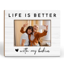 BCUANGD Best Bestie Picture Frames - Friend Gifts Photo Frame, Girls Gifts from Sister, Friends of Sisters Life is Better with My Bestie 5x7 Picture Frame, New Besties Gift