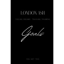 London Ash - Fuelling Dreams, Tracking Triumphs, Goals