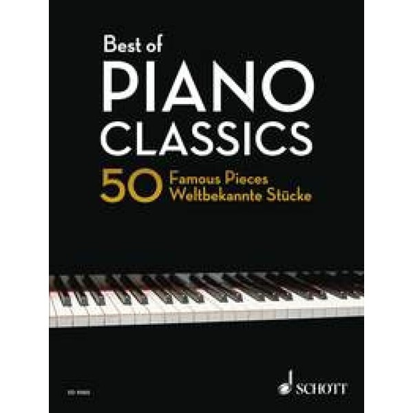 Best of Piano Classics: Collection of 50 Famous Pieces for