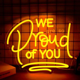 WittyRhE We are So Proud of You Neon Signs Dimmable LED Graduate Neon Lights Graduation Decorations for Graduation Party,School,College, Gift for Boys Girls-14.8 x 12.2IN-USB Powered-Acrylic
