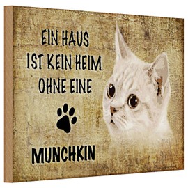 Dekoratives Holzschild mit Munchkin Katze | 'Ein Haus ist kein Heim ohne eine Munchkin' | Ideal für Katzenliebhaber | 20 cm x 30 cm