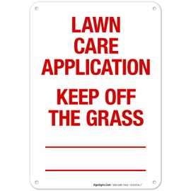 Lawn Care Application Keep Off The Grass Sign, 10x7 Inches, Rust Free .040 Aluminum, Fade Resistant