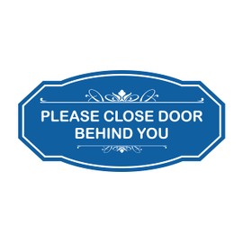 Victorian Please Close Door Behind You Sign (Blue) - Small