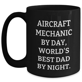 Mother's Day Unique Gifts for Aircraft Mechanics, Funny Gifts from Men, Special Gifts for Aircraft Mechanic Dads