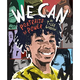 We Can: Portraits of Power